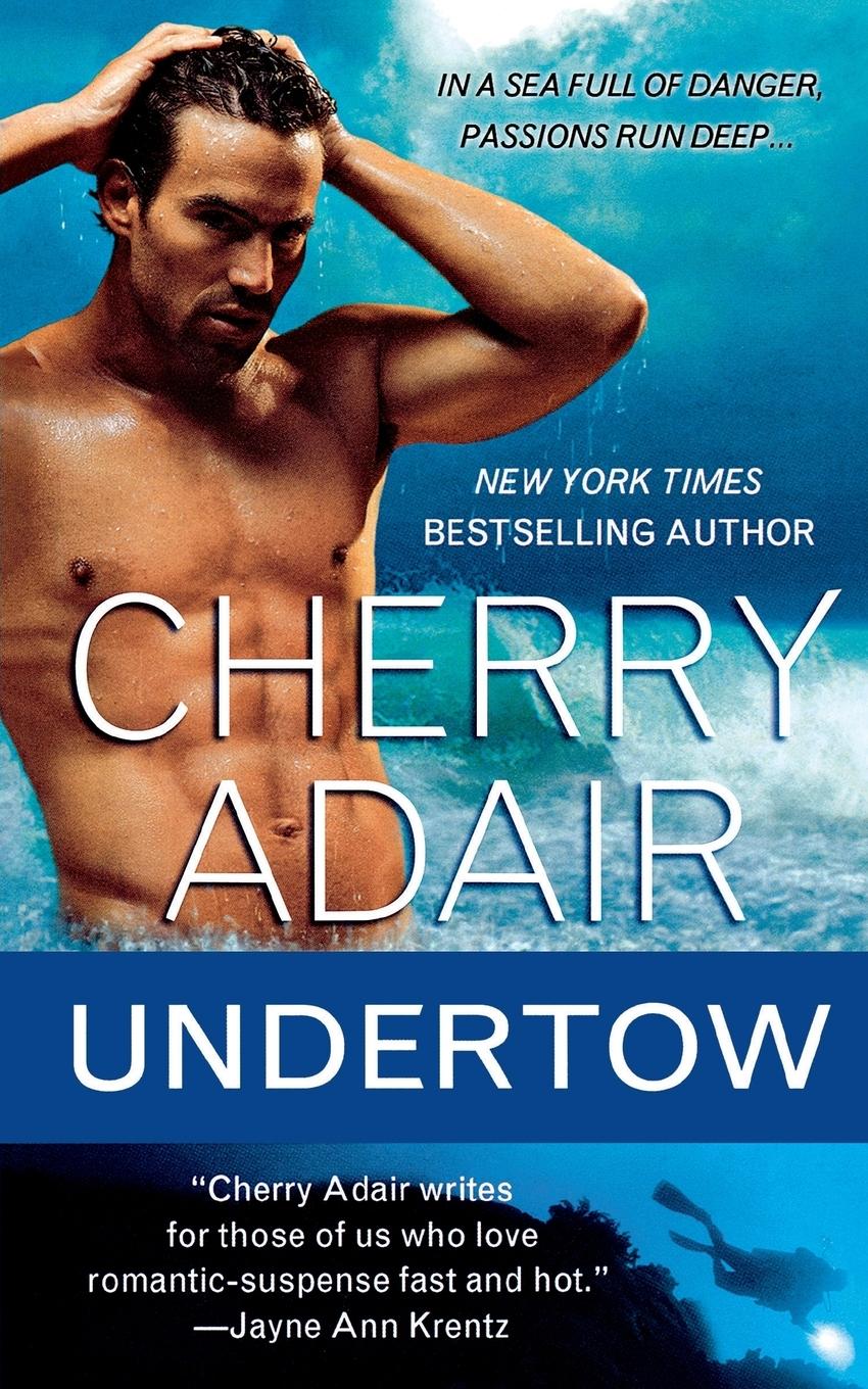 Cover: 9781250126276 | Undertow | Cherry Adair | Taschenbuch | Kartoniert / Broschiert | 2010