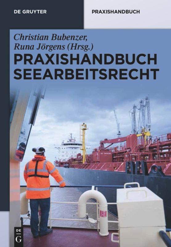 Cover: 9783110313161 | Praxishandbuch Seearbeitsrecht | Runa Jörgens (u. a.) | Buch | XXVIII
