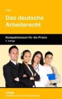 Cover: 9783941388000 | Das deutsche Arbeitsrecht | Peter Pulte | Taschenbuch | Paperback