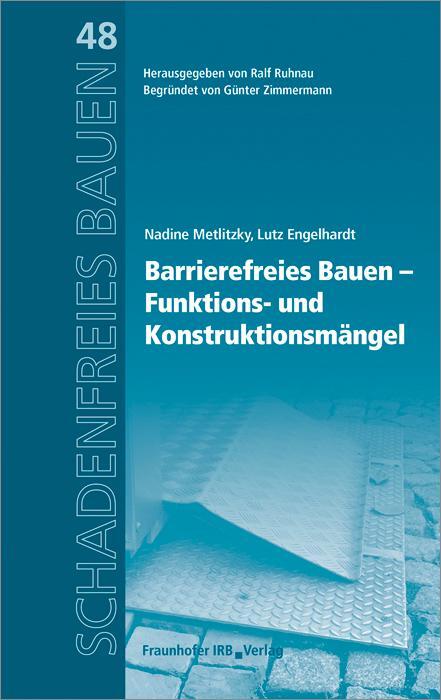 Cover: 9783816799603 | Barrierefreies Bauen - Funktions- und Konstruktionsmängel. | Buch
