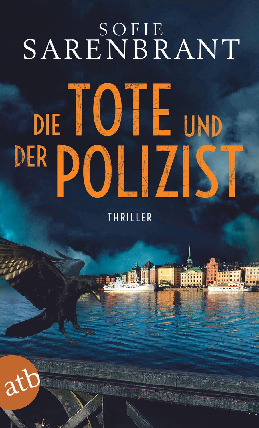 Cover: 9783746636245 | Die Tote und der Polizist | Thriller | Sofie Sarenbrant | Taschenbuch