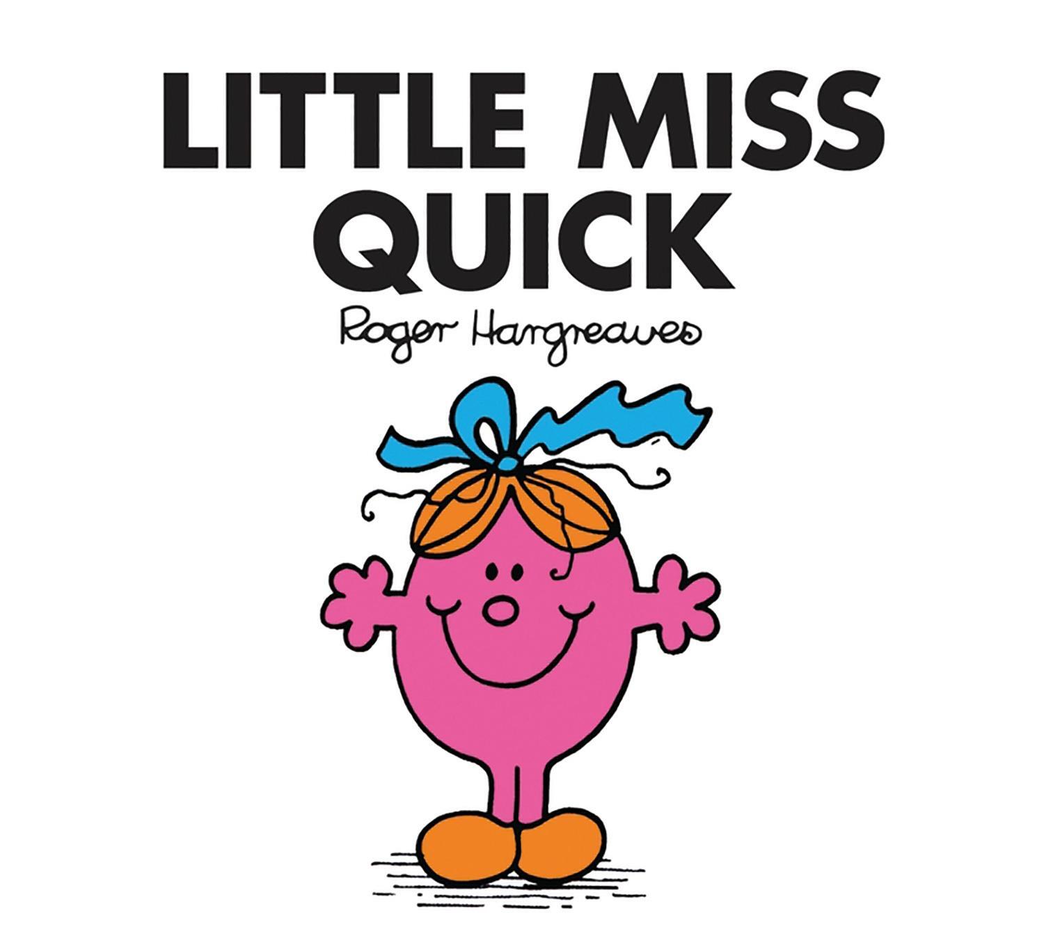 Cover: 9781405289948 | Little Miss Quick | Roger Hargreaves | Taschenbuch | Englisch | 2018