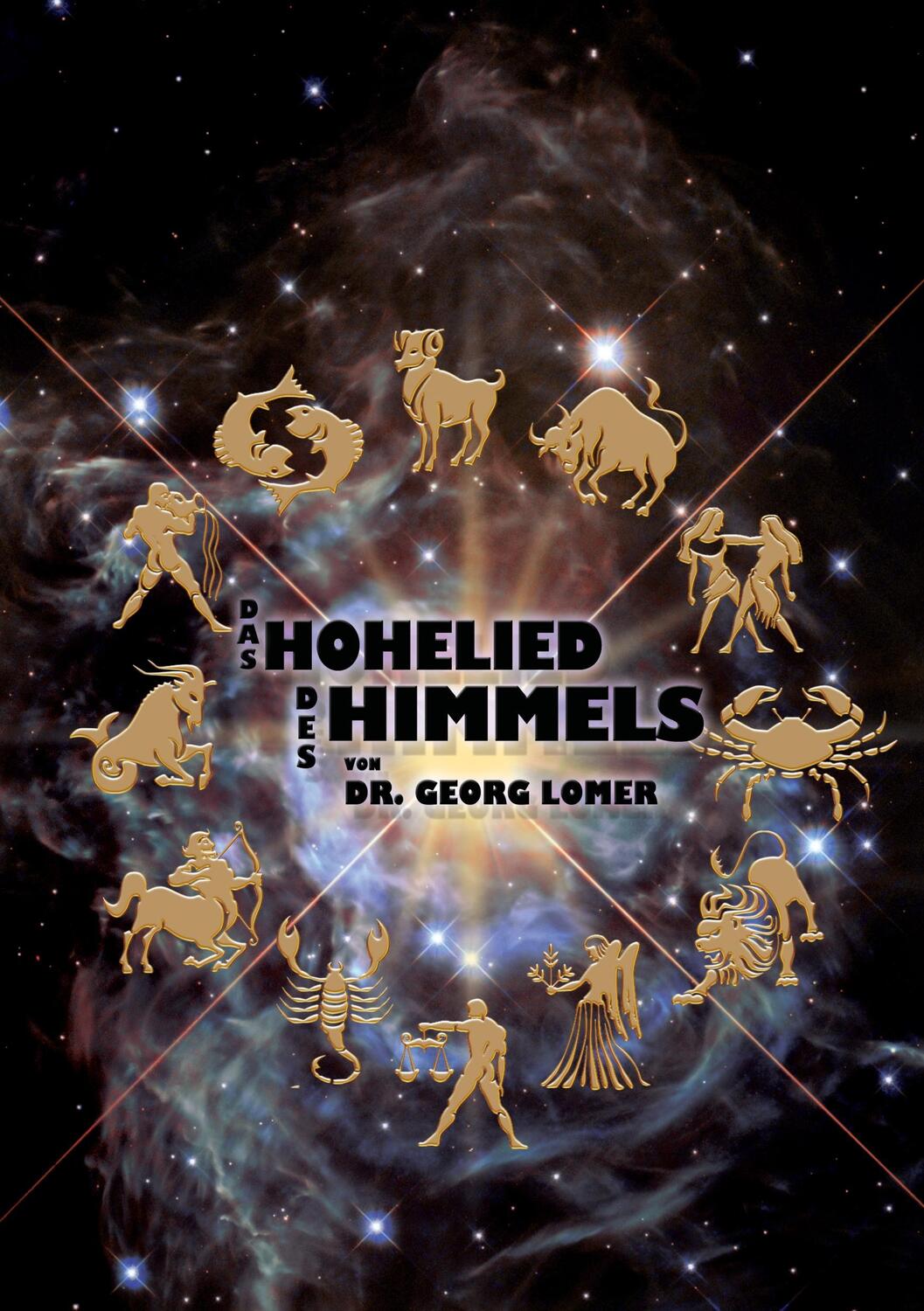 Cover: 9783735782311 | Das Hohelied des Himmels | Georg Lomer | Taschenbuch | Paperback