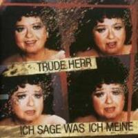 Cover: 77774669726 | Ich Sage Was Ich Meine | Trude Herr | Audio-CD | 1993