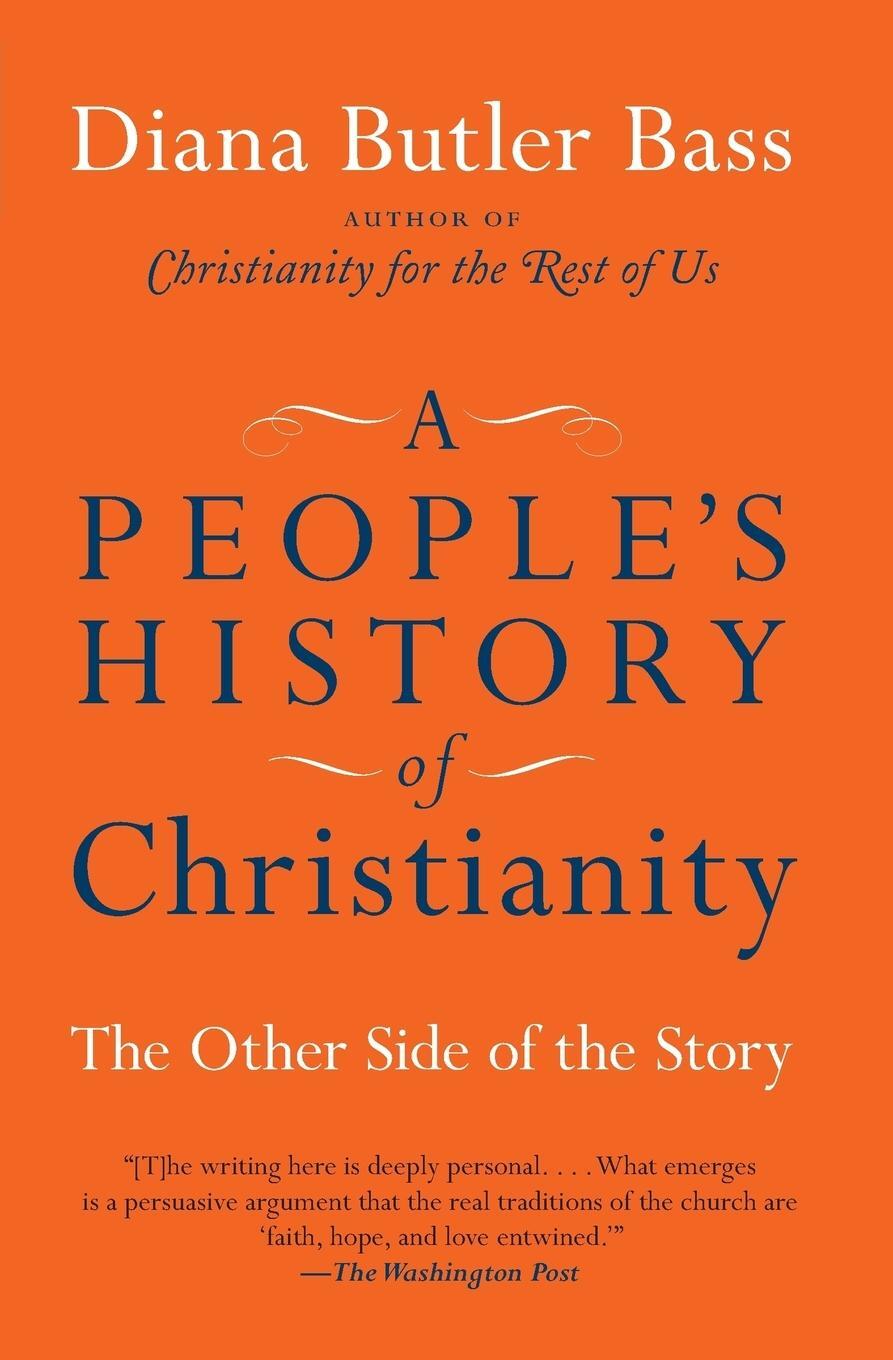 Cover: 9780061448713 | People's History of Christianity, A | Diana Butler Bass | Taschenbuch