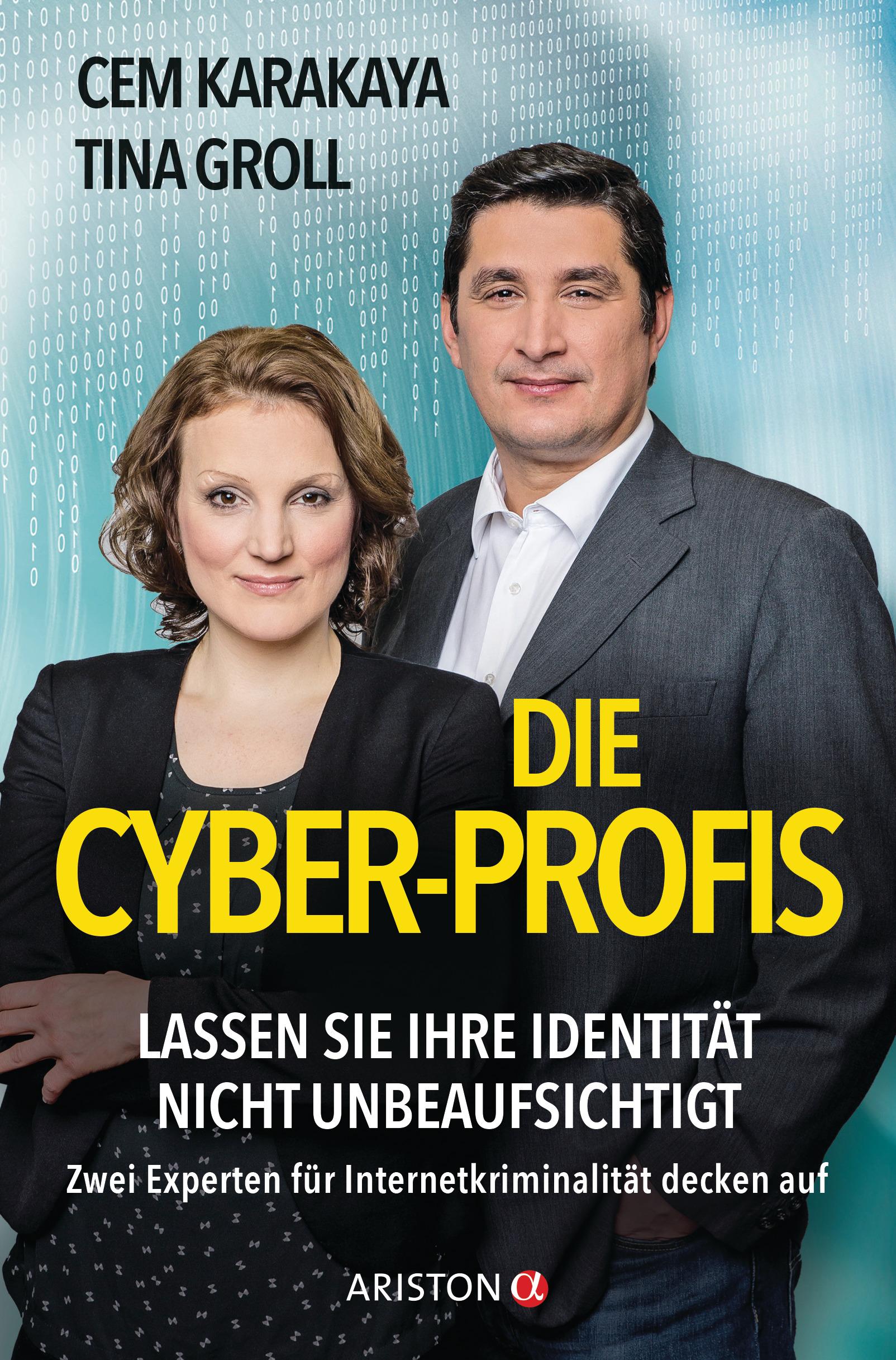 Cover: 9783424201833 | Die Cyber-Profis | Cem Karakaya (u. a.) | Taschenbuch | 256 S. | 2018