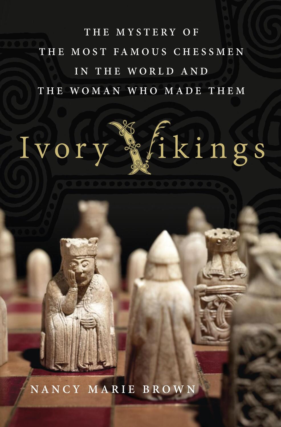 Cover: 9781137279378 | Ivory Vikings | The Mystery of the Most Famous Chessmen in the Wor