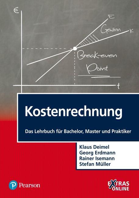 Cover: 9783868943016 | Kostenrechnung | Das Lehrbuch für Bachelor, Master und Praktiker