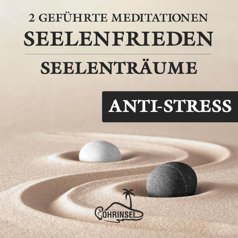 Cover: 9783947535224 | Seelenfrieden - 2 Geführte Meditationen gegen Stress | Alan Fields