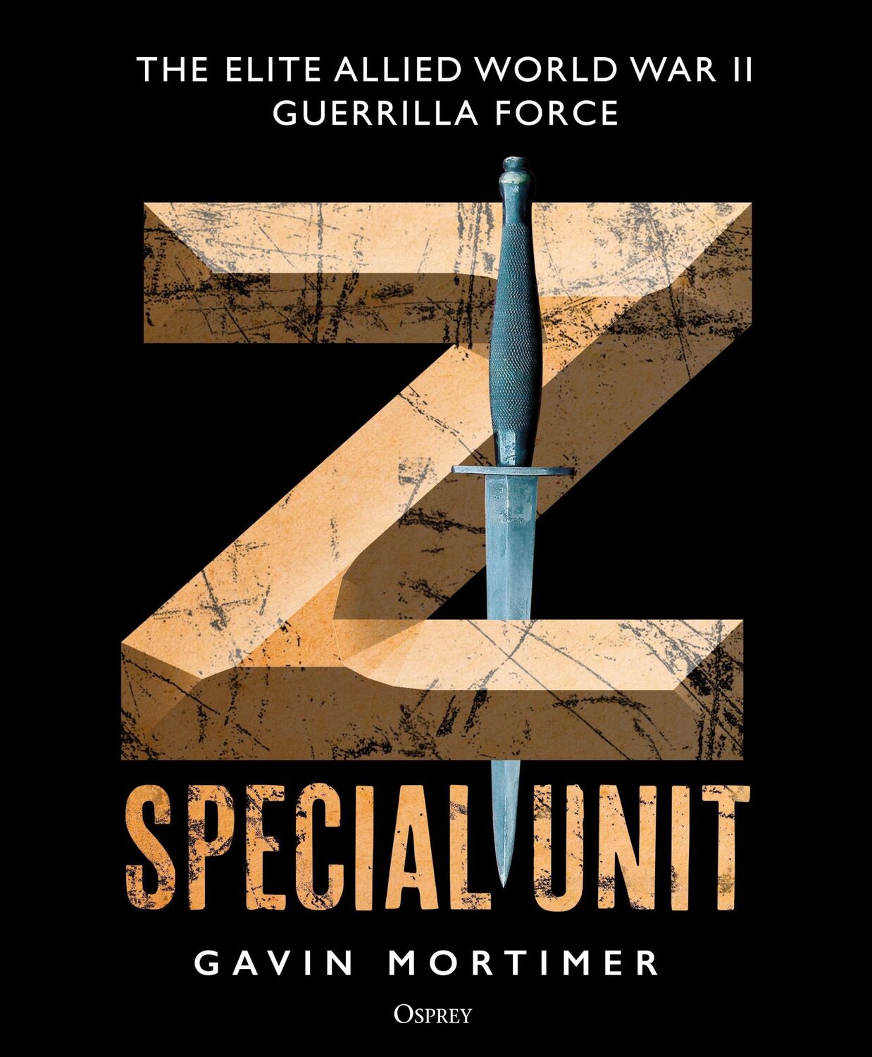 Cover: 9781472847096 | Z Special Unit | The Elite Allied World War II Guerrilla Force | Buch