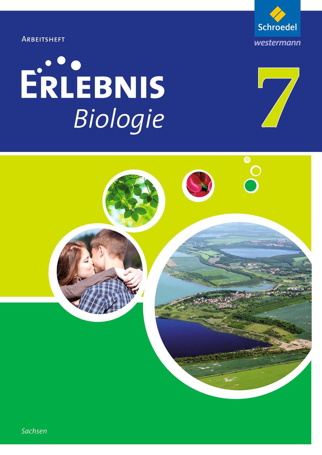 Cover: 9783507776005 | Erlebnis Biologie 7. Arbeitsheft. Sachsen | Ausgabe 2012 | Broschüre