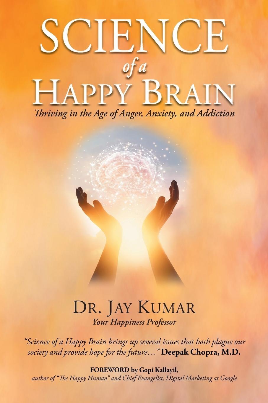 Cover: 9781644628010 | Science of A Happy Brain | Jay Kumar | Taschenbuch | Paperback | 2019