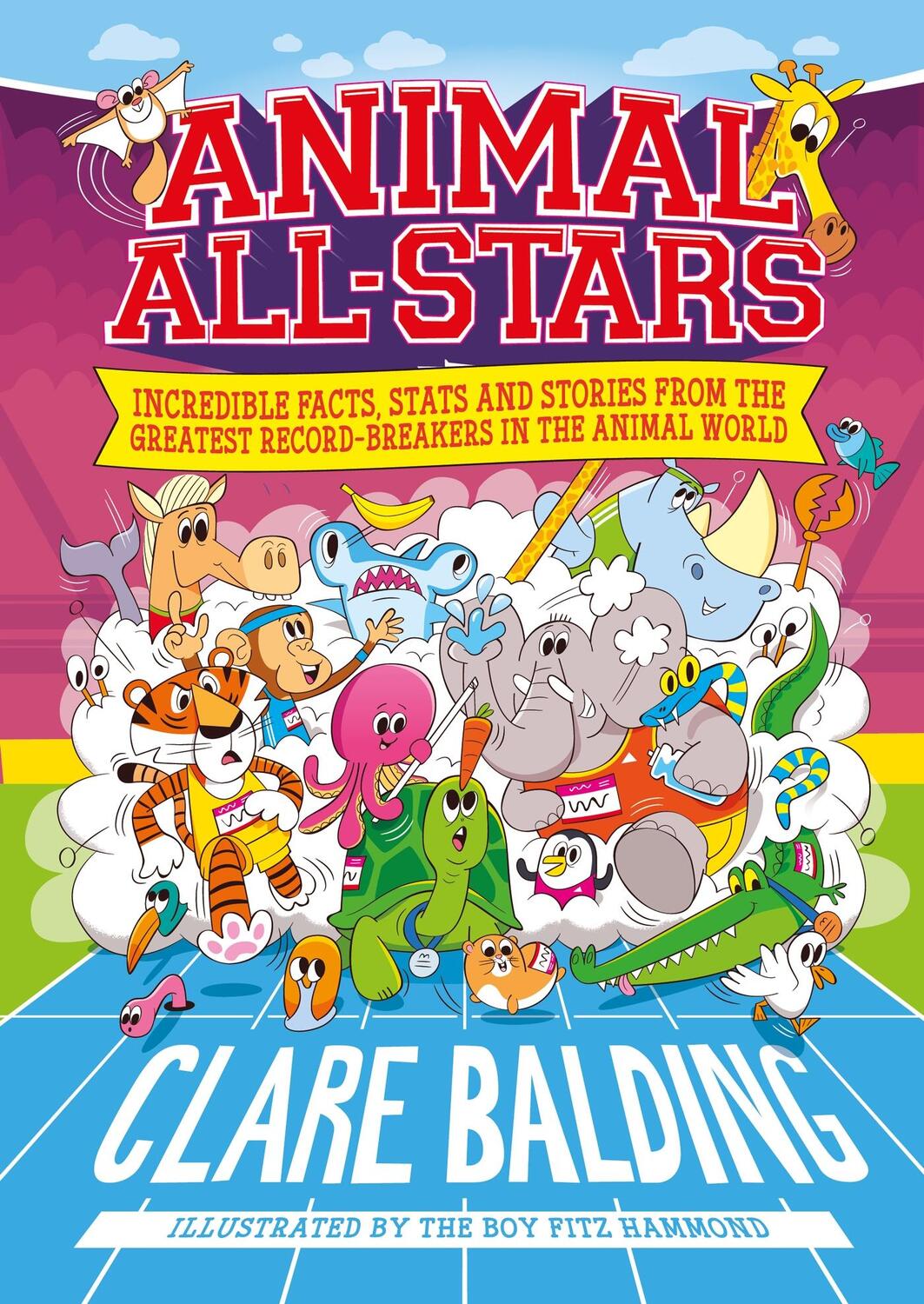 Cover: 9781526363459 | Animal All-Stars | Clare Balding | Taschenbuch | Englisch | 2024