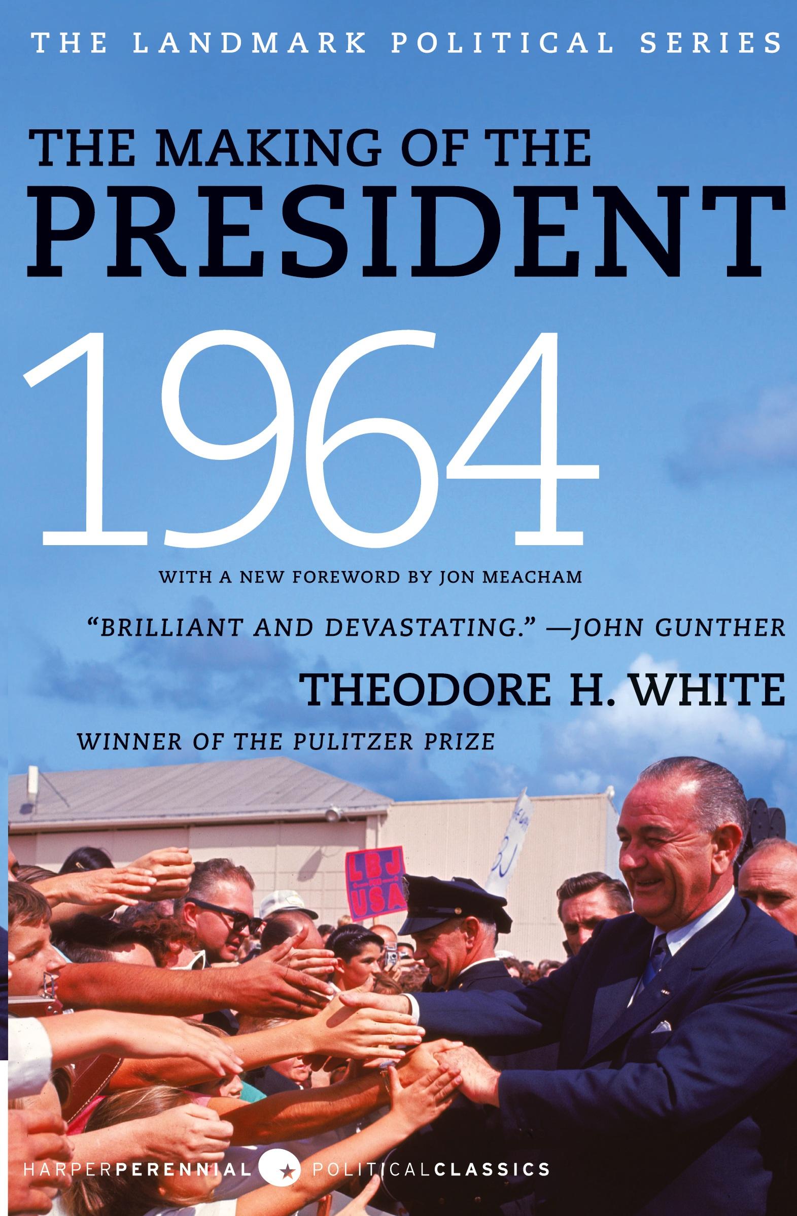 Cover: 9780061900617 | The Making of the President 1964 | Theodore H White | Taschenbuch