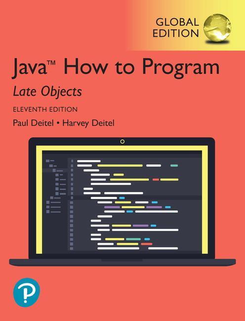 Cover: 9781292273730 | Java How to Program, Late Objects, Global Edition | Deitel (u. a.)