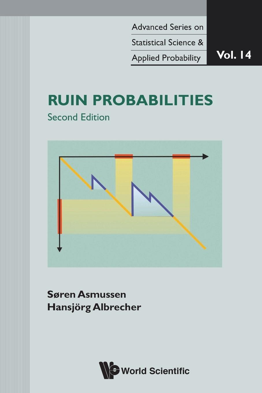Cover: 9789813203617 | RUIN PROBABILITIES (2ND EDITION) | Soren Asmussen (u. a.) | Buch