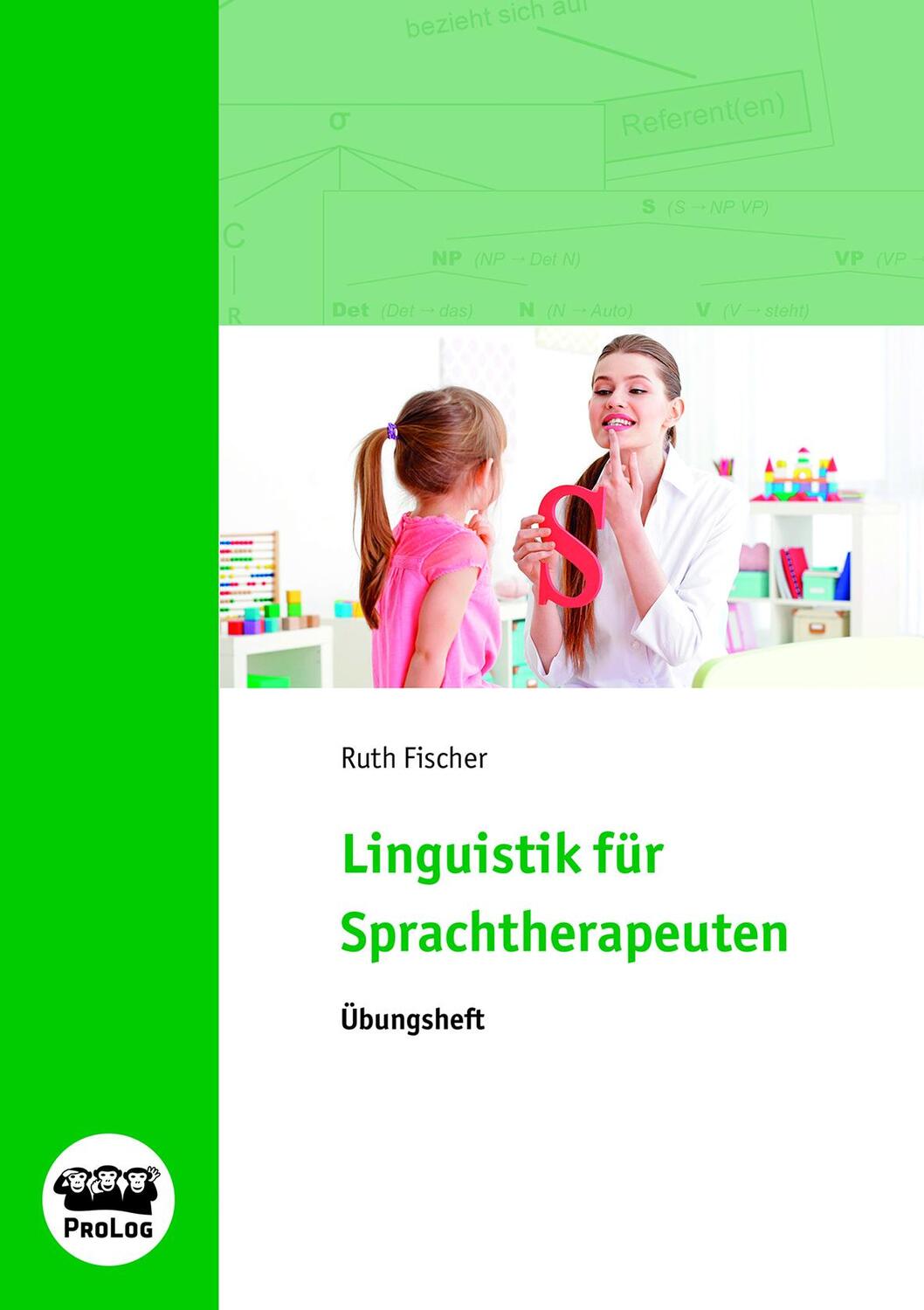 Cover: 9783935204804 | Linguistik für Sprachtherapeuten | Übungsheft | Ruth Fischer | Buch
