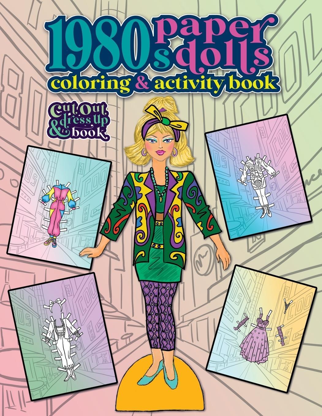 Cover: 9781958428375 | 1980s Paper Dolls Coloring and Activity Book | Anna Nadler | Buch
