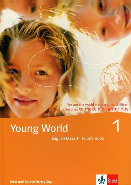 Cover: 9783264835250 | Young World 1. English Class 3 | Pupil's Book | Arnet-Clark (u. a.)