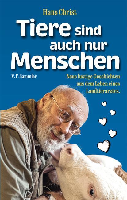 Cover: 9783853653425 | Tiere sind auch nur Menschen | Hans Christ | Buch | 216 S. | Deutsch