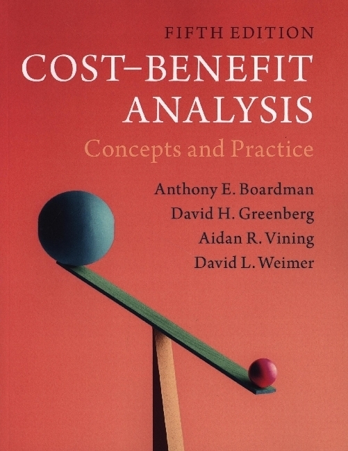 Cover: 9781108401296 | Cost-Benefit Analysis | Concepts and Practice | Boardman (u. a.)