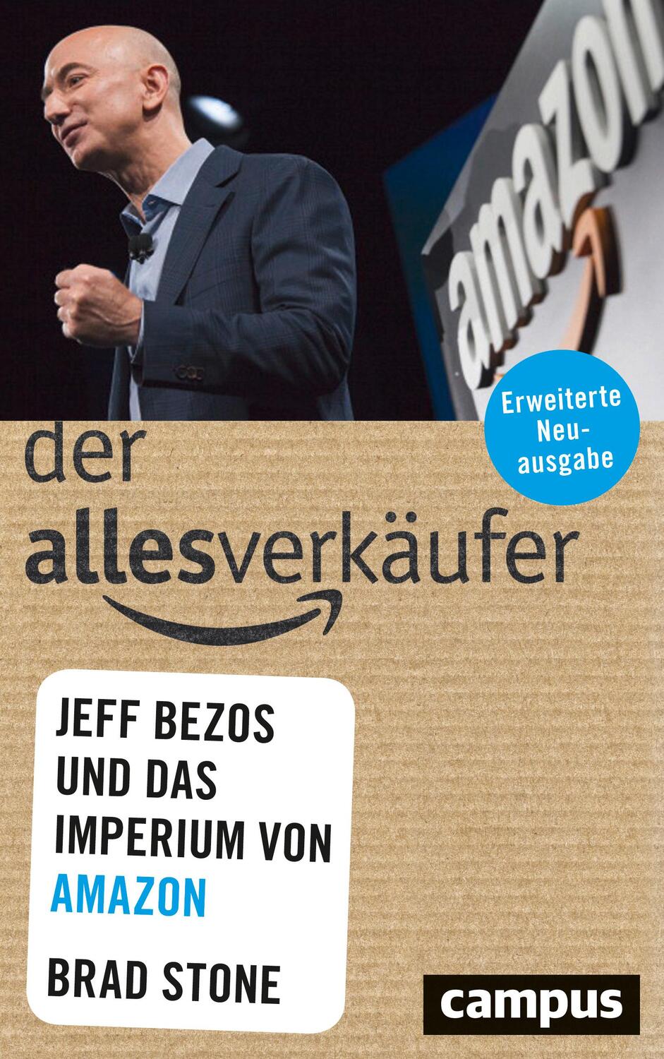 Cover: 9783593510620 | Der Allesverkäufer | Jeff Bezos und das Imperium von Amazon | Stone