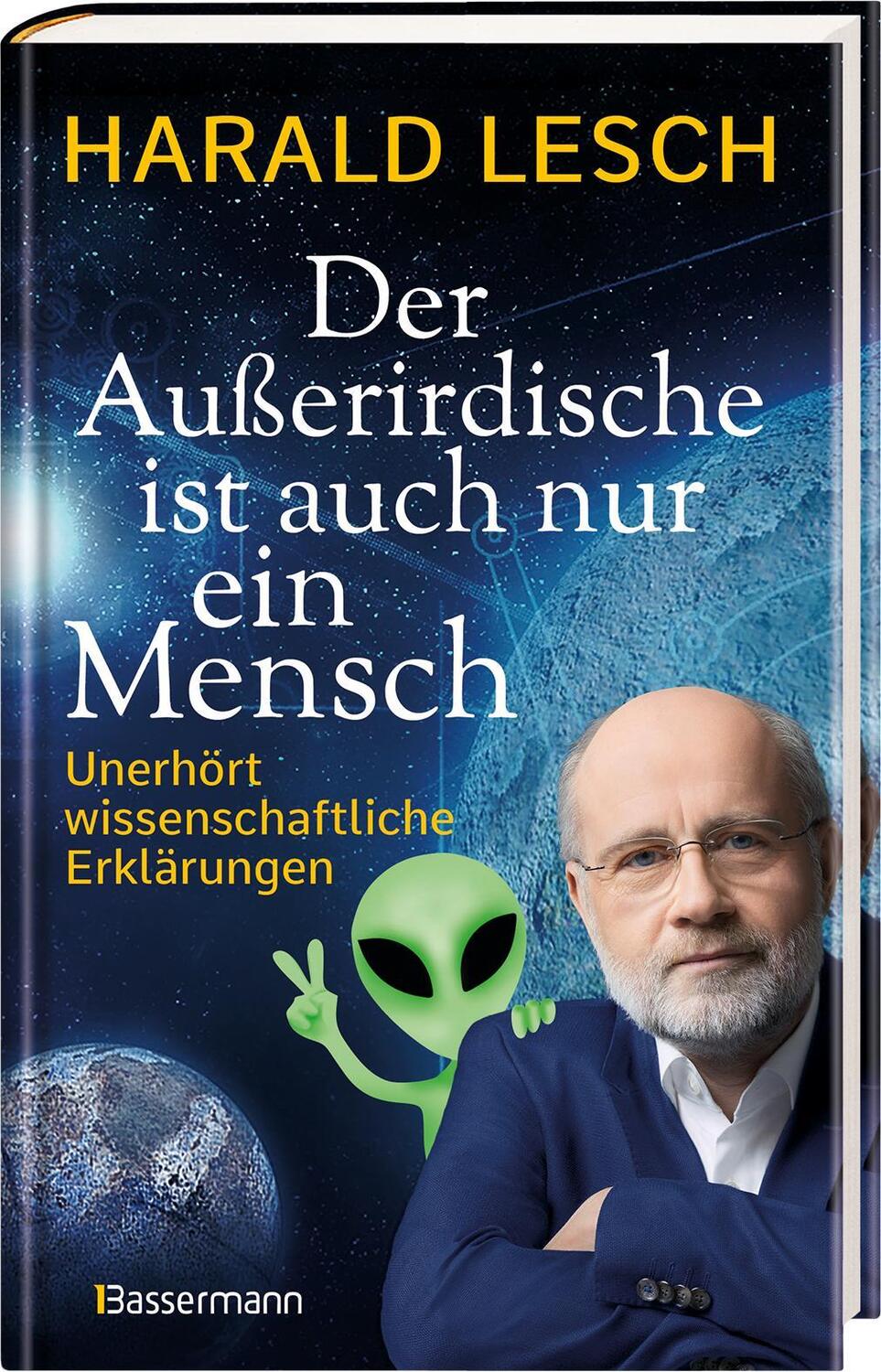 Bild: 9783809443629 | Der Außerirdische ist auch nur ein Mensch | Harald Lesch | Buch | 2020