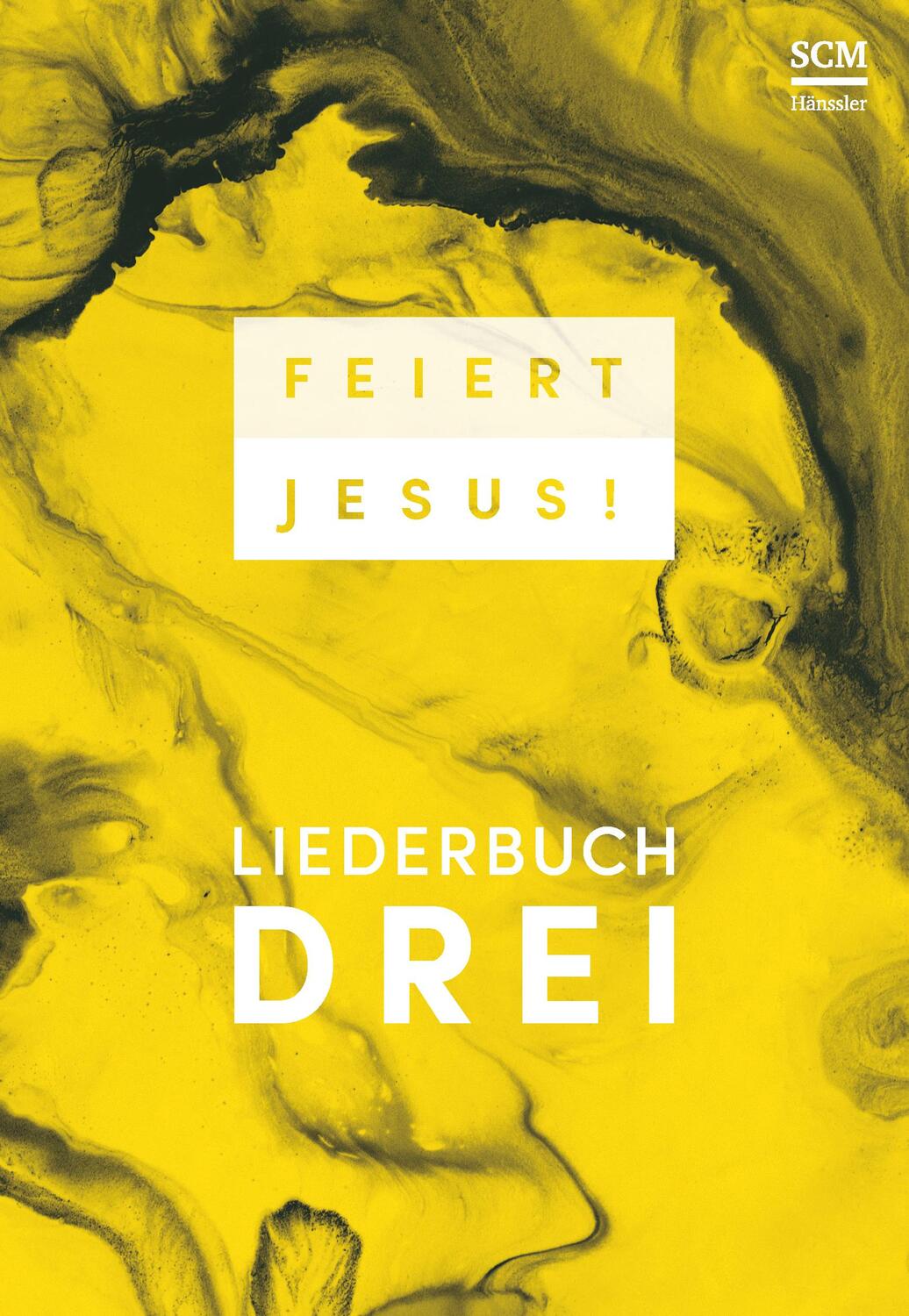 Cover: 9783775158749 | Feiert Jesus! 3 | Taschenbuch | 320 S. | Deutsch | 2021 | SCM Hnssler