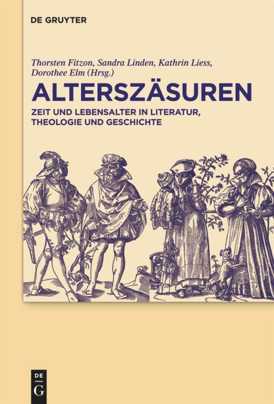 Cover: 9783110254785 | Alterszäsuren | Thorsten Fitzon (u. a.) | Buch | XV | Deutsch | 2011