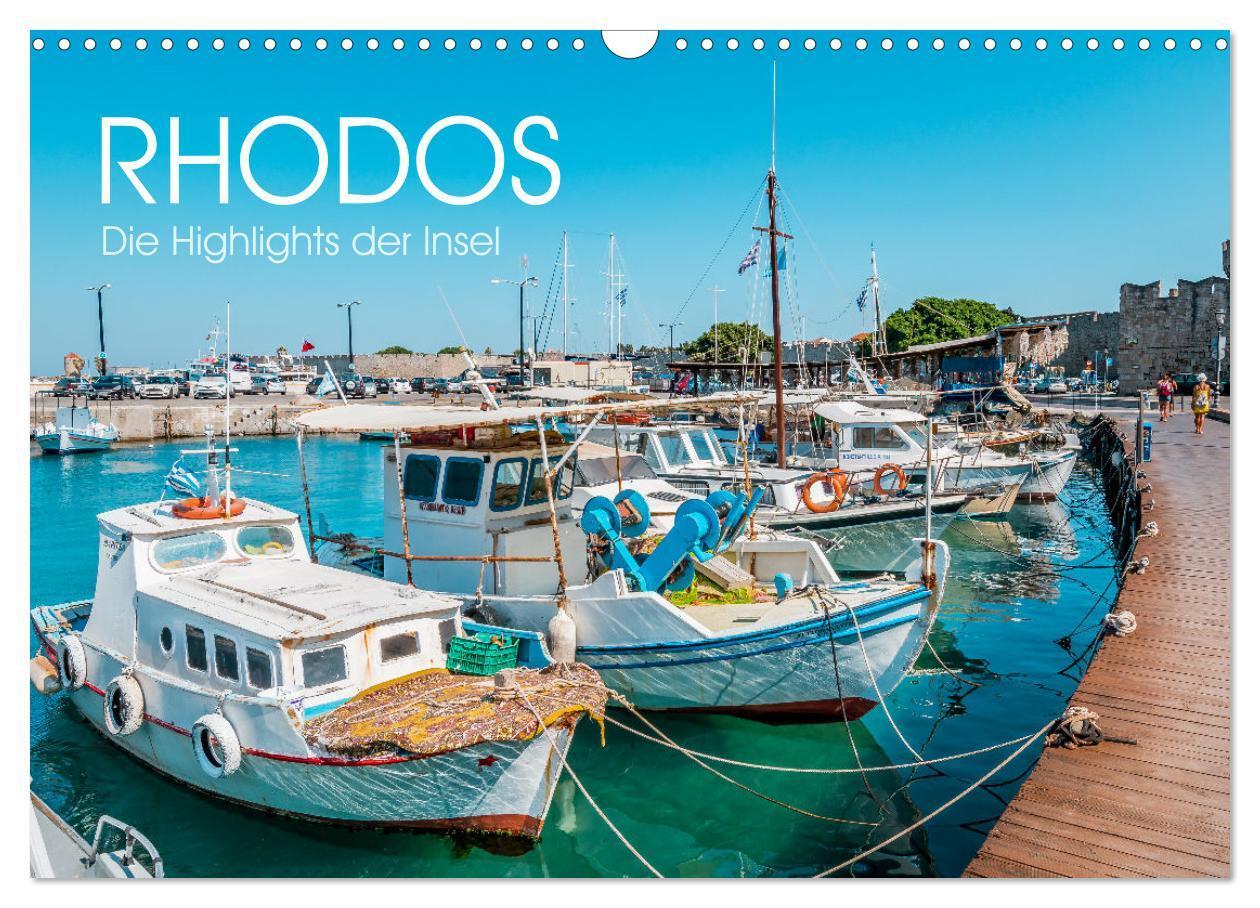 Cover: 9783675773165 | Rhodos - Die Highlights der Insel (Wandkalender 2024 DIN A3 quer),...