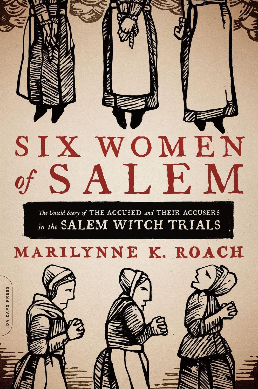 Cover: 9780306821202 | Six Women of Salem | Marilynne K Roach | Taschenbuch | Englisch | 2013