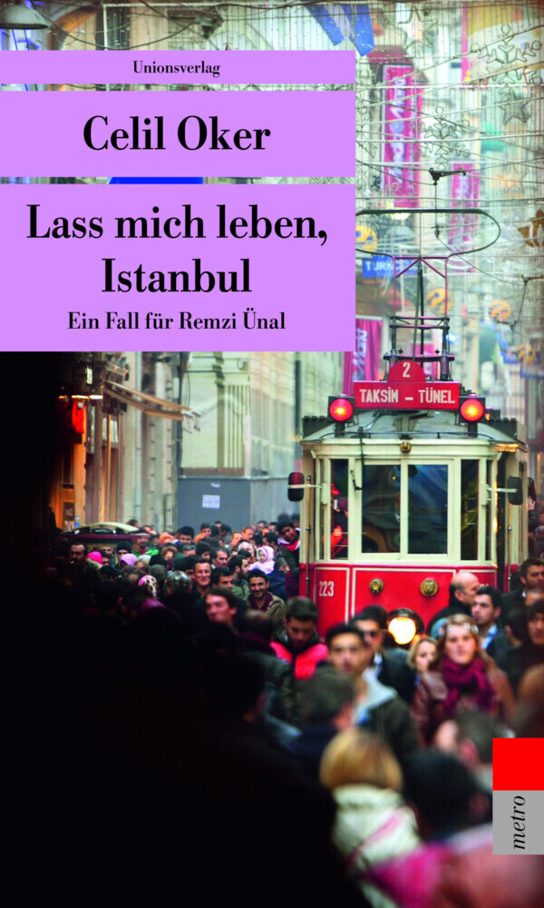 Cover: 9783293207769 | Lass mich leben, Istanbul | Kriminalroman. Ein Fall für Remzi Ünal (5)