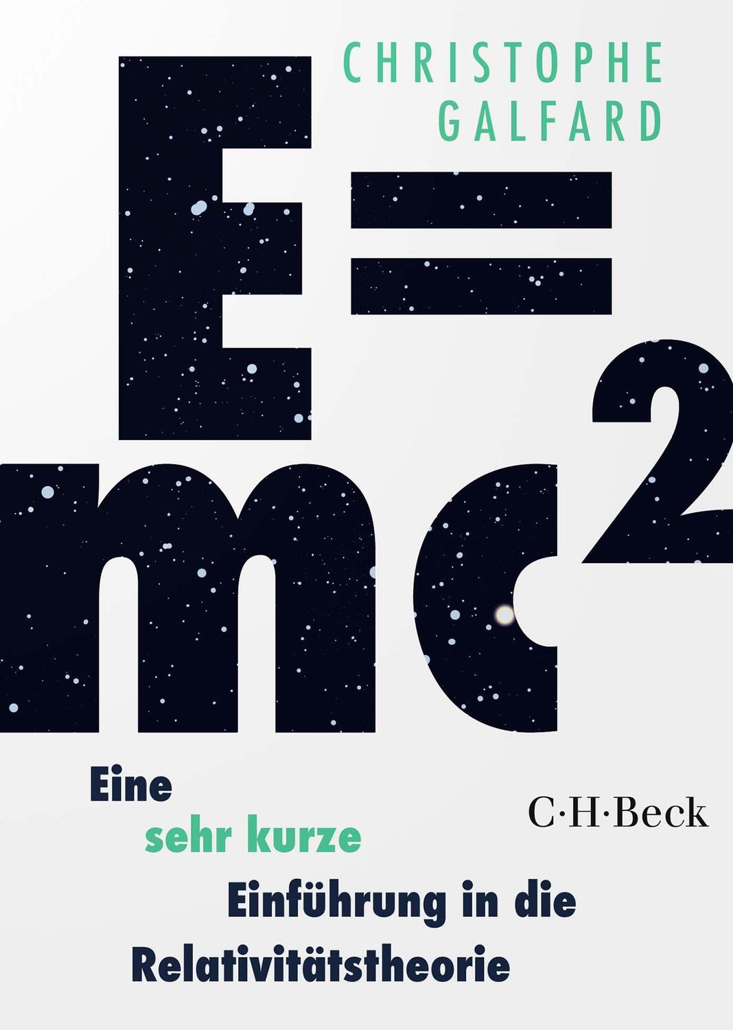 Cover: 9783406783173 | E=mc² - Eine sehr kurze Einführung in die Relativitätstheorie | Buch