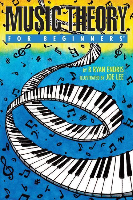 Cover: 9781939994462 | Music Theory for Beginners | R. Ryan Endris | Taschenbuch | Englisch