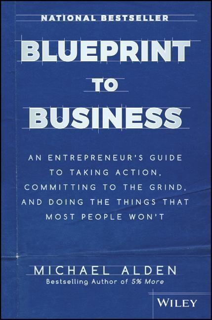 Cover: 9781119424925 | Blueprint to Business | Michael Alden | Buch | 176 S. | Englisch