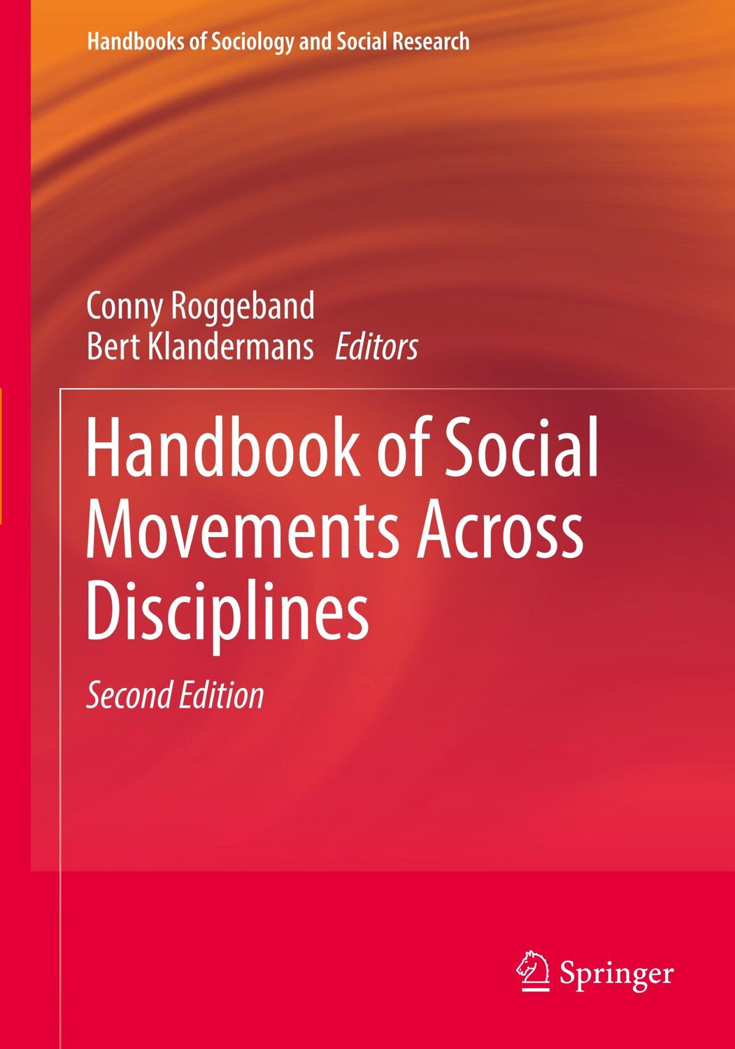 Cover: 9783319977904 | Handbook of Social Movements Across Disciplines | Klandermans (u. a.)