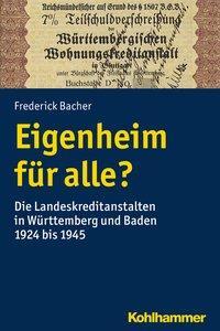 Cover: 9783170339378 | Eigenheim für alle? | Frederick Bacher | Taschenbuch | 266 S. | 2018