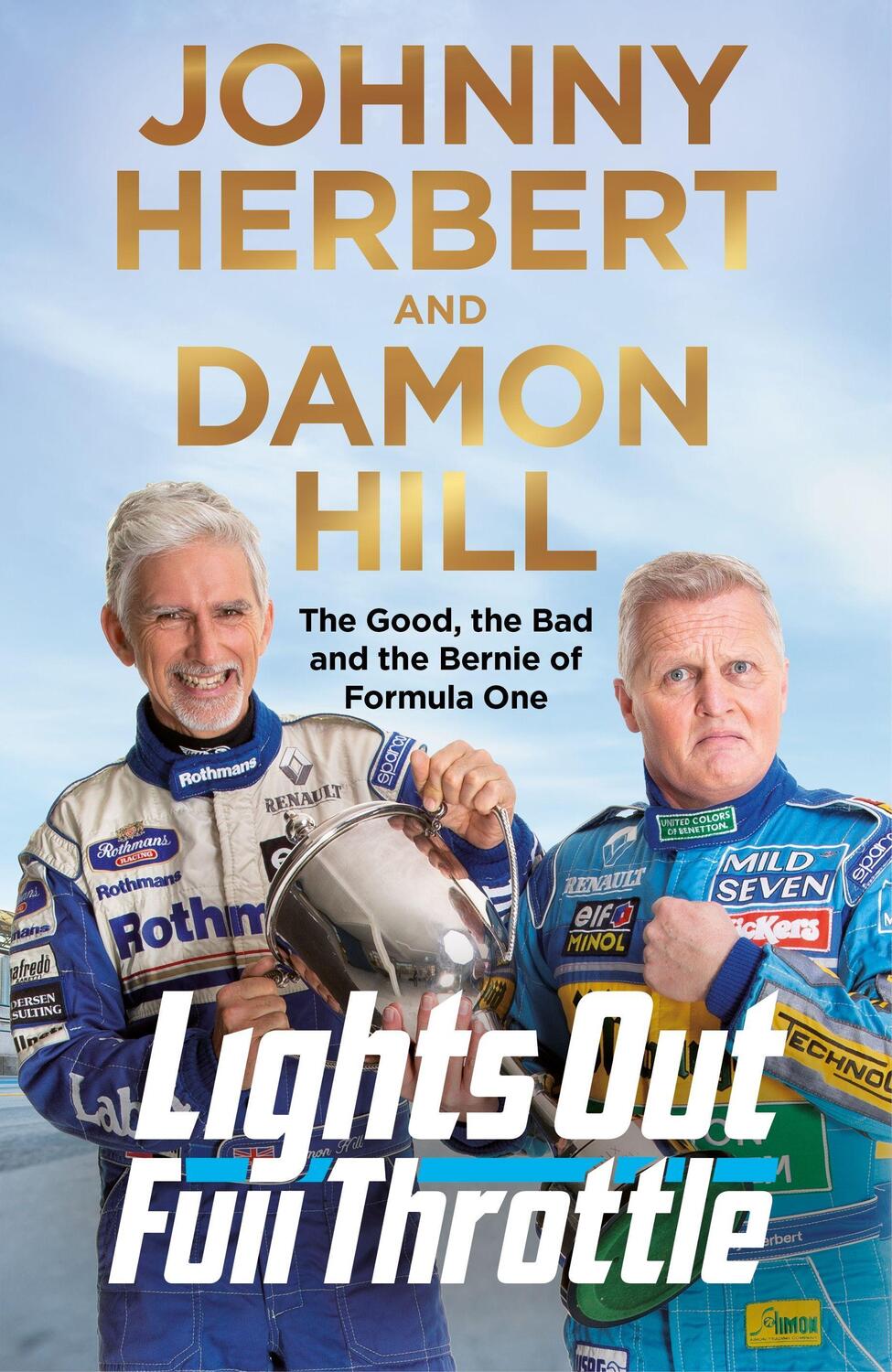 Cover: 9781529039993 | Lights Out, Full Throttle: Stories from the Pit Lane | Hill (u. a.)