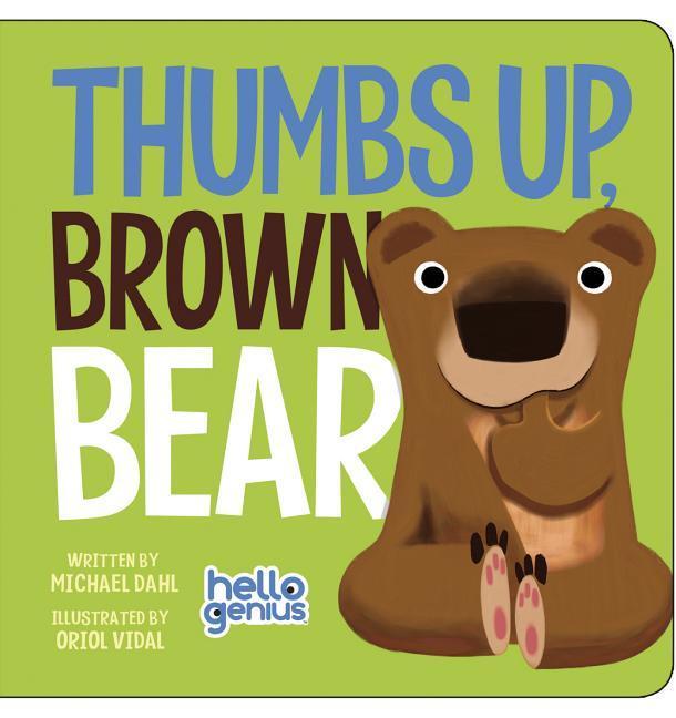 Cover: 9781479557943 | Thumbs Up, Brown Bear | Michael Dahl | Buch | Englisch | 2015