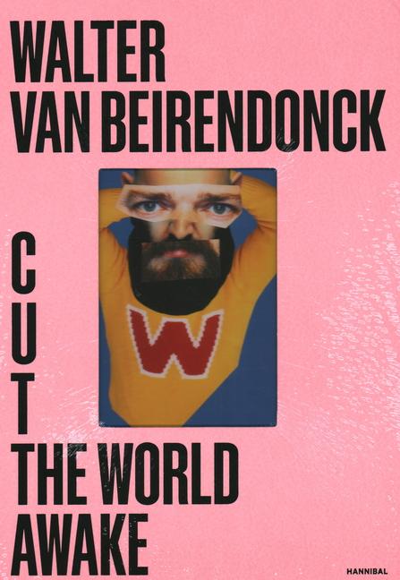 Cover: 9789464941388 | Cut the World Awake | Walter Van Beirendonck | Buch | Englisch | 2024