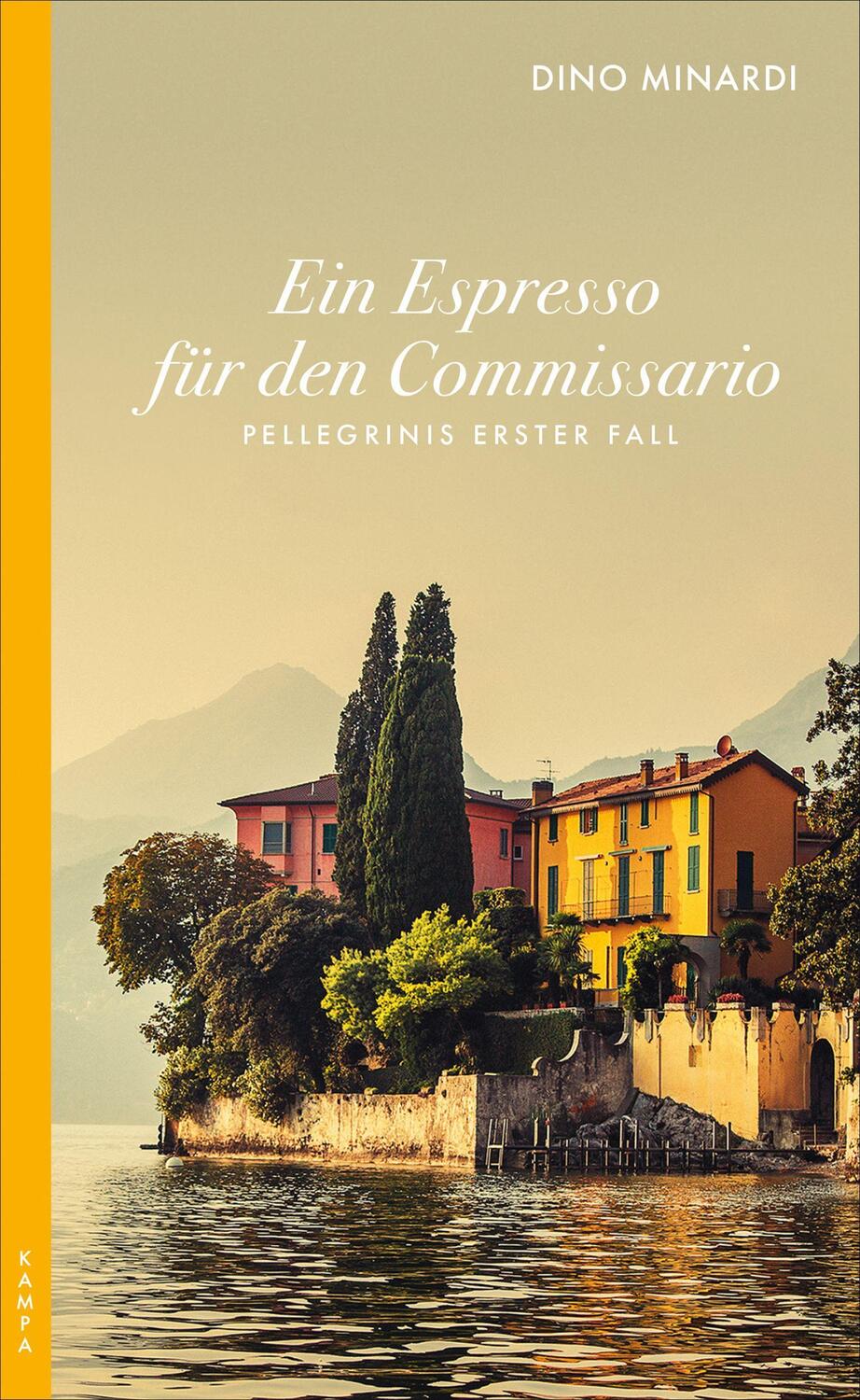 Cover: 9783311120056 | Ein Espresso für den Commissario | Pellegrinis erster Fall | Minardi