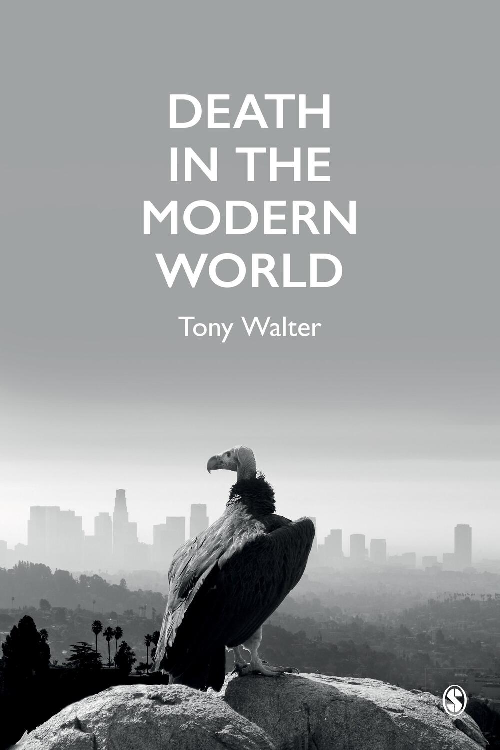 Cover: 9781526402943 | Death in the Modern World | Tony Walter | Taschenbuch | Englisch