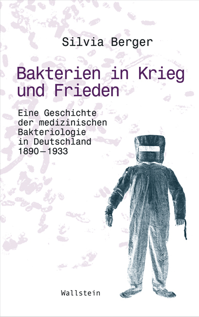 Cover: 9783835305564 | Bakterien in Krieg und Frieden | Silvia Berger | Taschenbuch | 476 S.