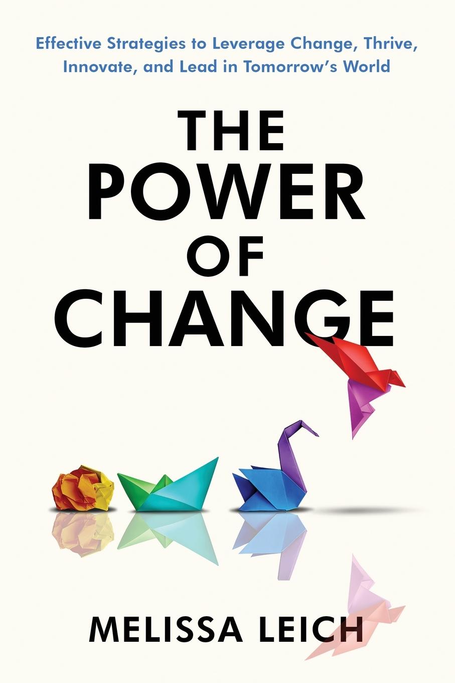 Cover: 9783950546200 | The Power of Change | Melissa Leich | Taschenbuch | Englisch | 2023