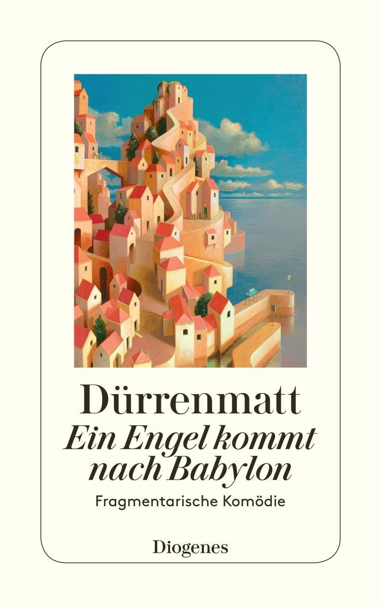 Cover: 9783257230444 | Ein Engel kommt nach Babylon | Friedrich Dürrenmatt | Taschenbuch