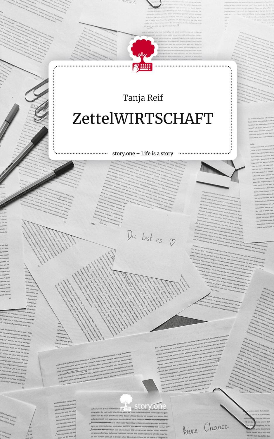 Cover: 9783710852916 | ZettelWIRTSCHAFT. Life is a Story - story.one | Tanja Reif | Buch