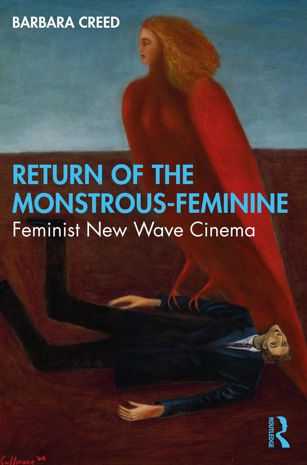 Cover: 9780367478162 | Return of the Monstrous-Feminine | Feminist New Wave Cinema | Creed