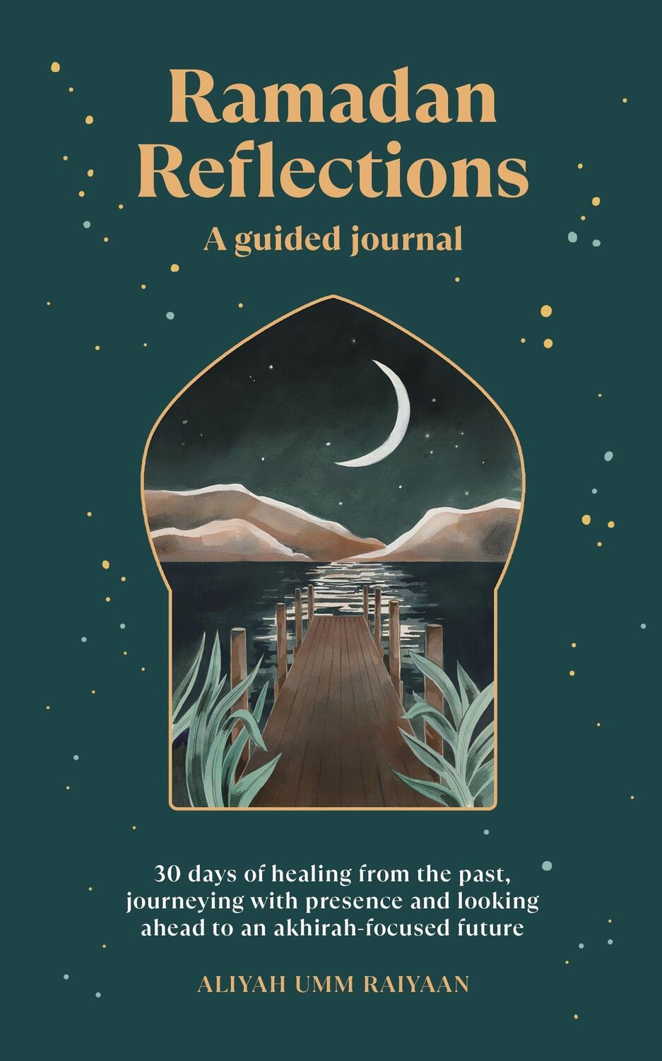 Cover: 9781846047633 | Ramadan Reflections | Aliyah Umm Raiyaan | Taschenbuch | Englisch