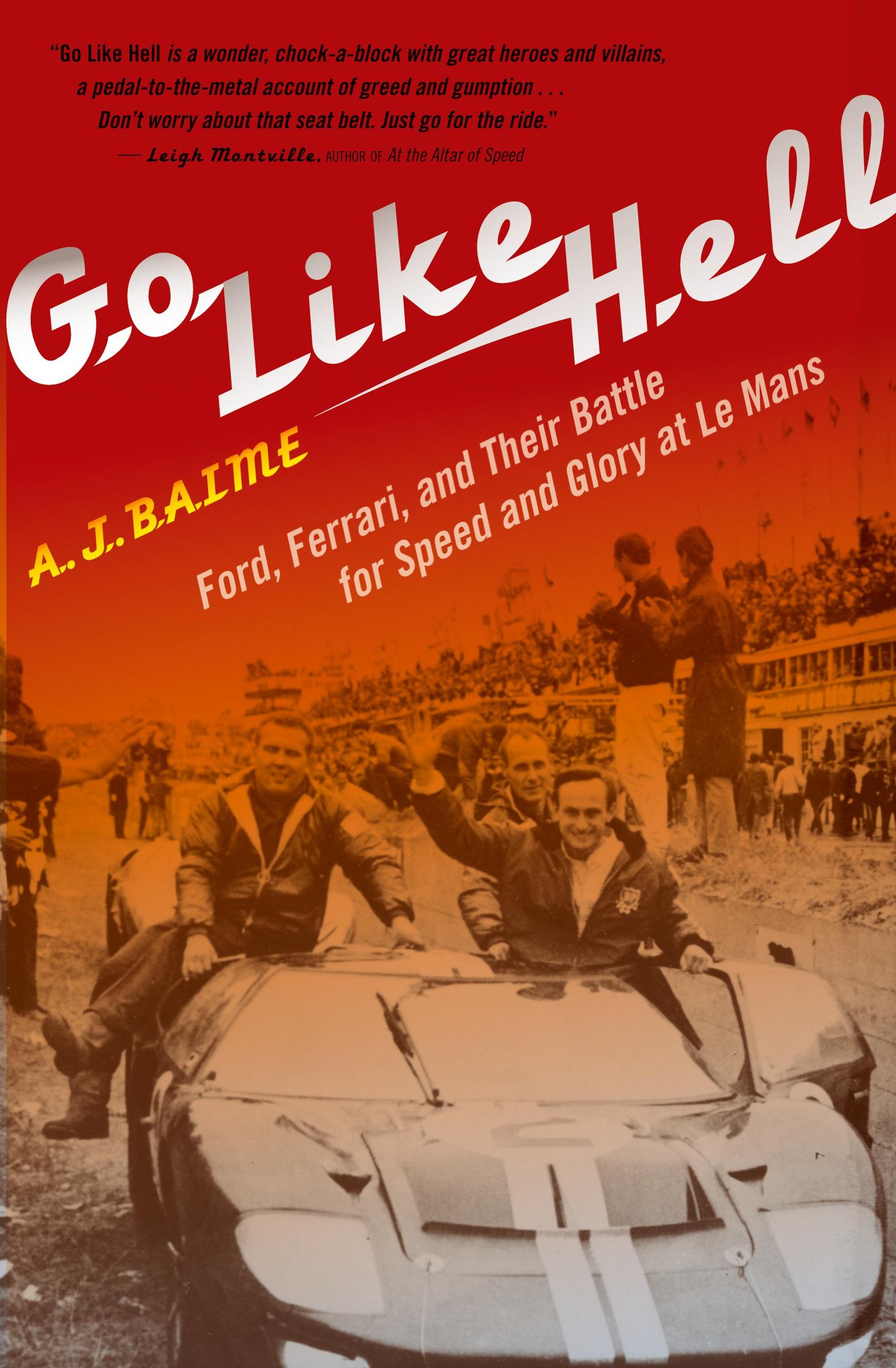 Cover: 9780547336053 | Go Like Hell | A J Baime | Taschenbuch | Englisch | 2010