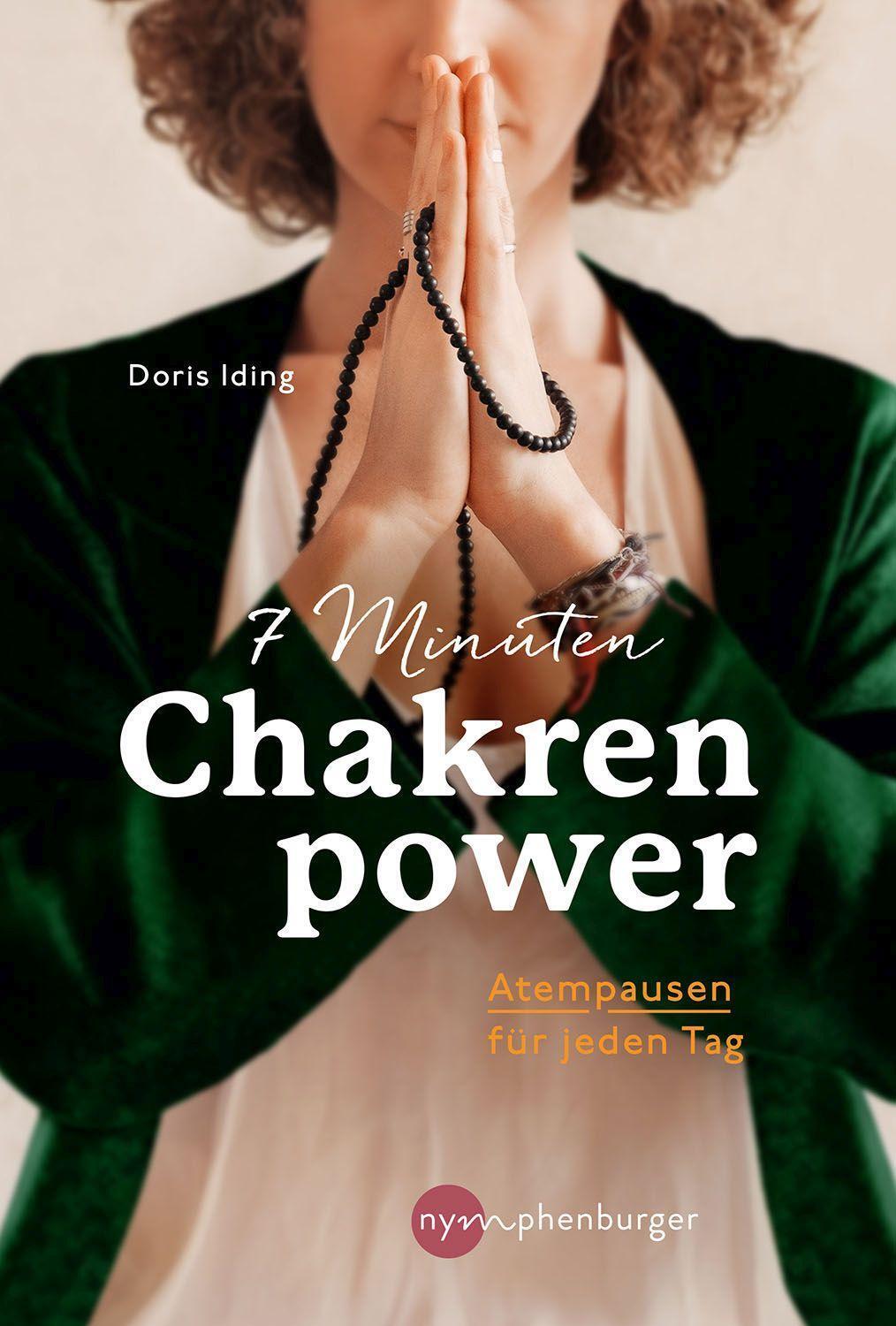Cover: 9783968600352 | 7 Minuten Chakrenpower | Atempausen für jeden Tag | Doris Iding | Buch
